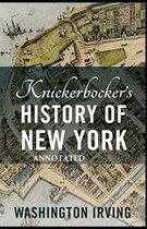 Knickerbocker's History of New York Annotated