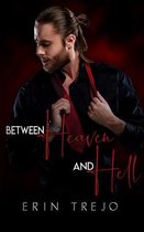 Between Heaven and Hell