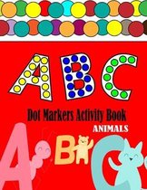 Dot Markers Activity Book ABC Animals