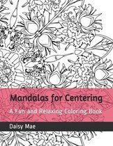 Mandalas for Centering
