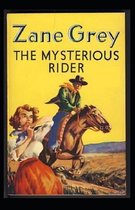 The Mysterious Rider Annotated