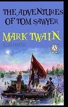 The Adventures of Tom Sawyer Illustrated