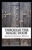 Through the Magic Door Illustrated