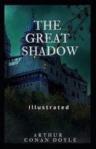 The Great Shadow Illustrated