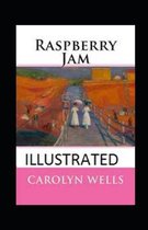 Raspberry Jam Illustrated