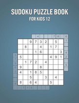 Sudoku Puzzle Book For Kids 12