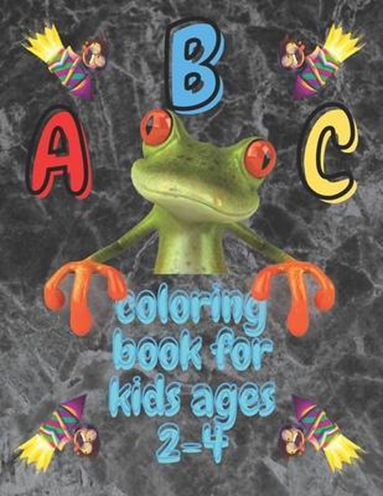 Abc coloring book for kids ages 2-4 - cover