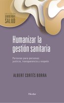 Gimbernat Salud - Humanizar la gestión sanitaria