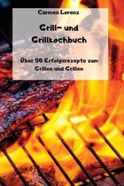 Grill- und Grillkochbuch