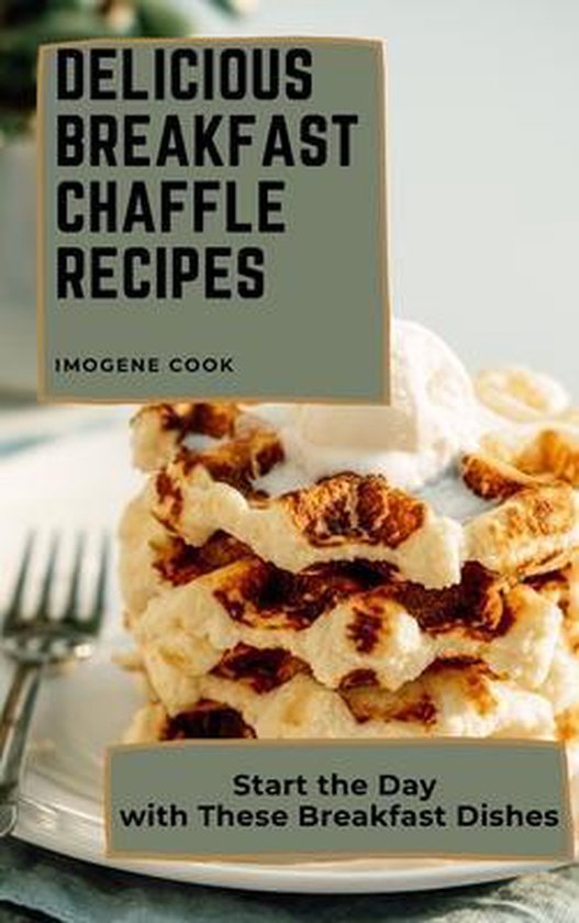 Delicious Breakfast Chaffle Recipes - cover