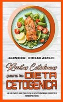 Recetas Cotidianas Para La Dieta Cetogenica