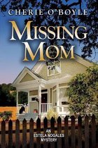 Missing Mom