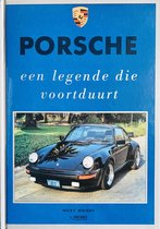Porsche - Een Legende die Voortduurt