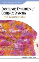 Stochastic Dynamics Of Complex Systems