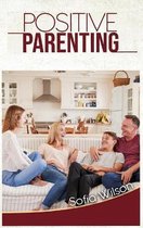 Positive Parenting