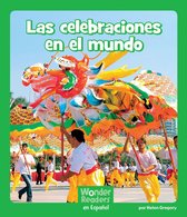 Wonder Readers Spanish Early - Las celebraciones en el mundo