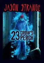Jason Strange - 23 Crow's Perch