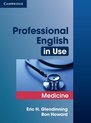 Professional English in Use: Medicine book with answers