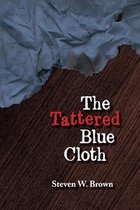 The Tattered Blue Cloth