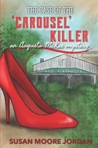 Augusta McKee Mysteries-The Case of the 'Carousel' Killer