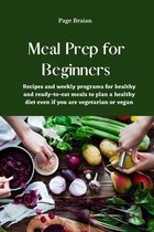 Meal Prep for Beginners