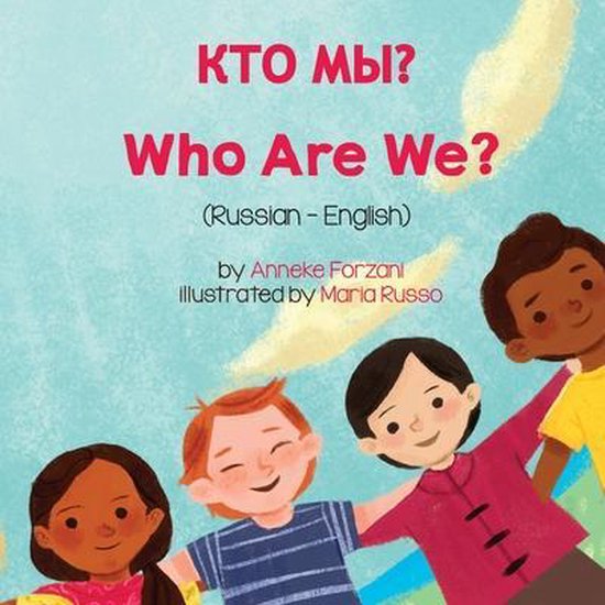 Language Lizard Bilingual Living in Harmony- Who Are We? (Ru ... - cover