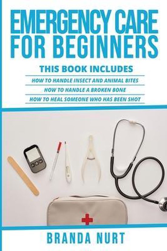 Emergency Care for Beginners- Emergency Care For Beginners - cover