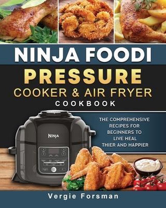 Ninja Foodi Pressure Cooker and Air Fryer Cookbook - cover