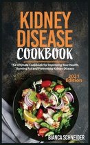 Kidney Disease Cookbook (2021 Edition)