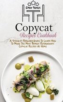 Copycat Recipes Cookbook