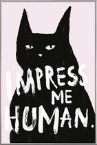 JUNIQE - Poster met kunststof lijst Impress Me -30x45 /Ivoor & Wit