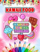 Kawaii Food Coloring Book For Toddlers