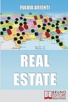 Real Estate: Guida Pratica agli Investimenti Immobiliari in America