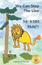 We Can Stop the Lion