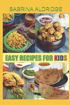 Easy Recipes for Kids