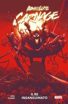 Marvel Collection: Speciali 22 - Absolute Carnage - Il re insanguinato