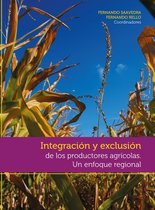 Integración y exclusión de los productores agrícolas