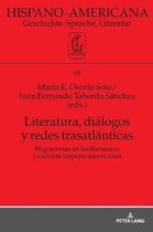 Hispano-Americana- Literatura, Di�logos Y Redes Trasatl�nticas