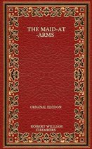 The Maid-At-Arms - Original Edition