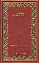 The Call of the Wild - Original Edition
