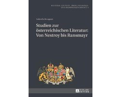 Studien zur österreichischen Literatur: Von Nestroy bis Ransmayr