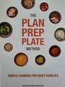 The Plan, Prep and Plate Method