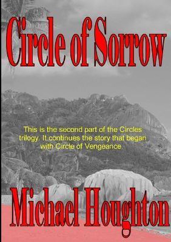 Circle of Sorrow, Michael Houghton 9781291985474 Boeken