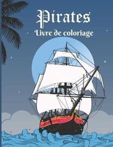 Pirates: Livre de coloriage