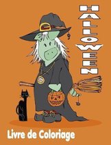 Halloween Livre de Сoloriage: Halloween pour enfants Livre, 8-12 ans, avec