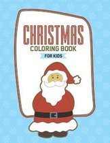 Christmas Coloring Book For Kids