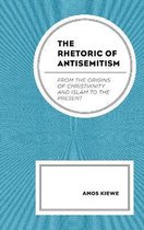 The Rhetoric of Antisemitism