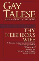 Boek cover Thy Neighbors Wife van Gay Talese
