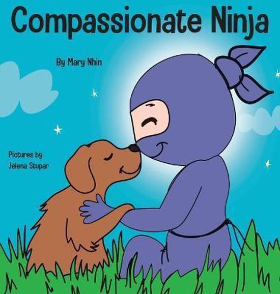 Ninja Life Hacks- Compassionate Ninja