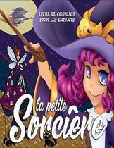 La Petite Sorciere Livre De Coloriage Pour Les Enfants